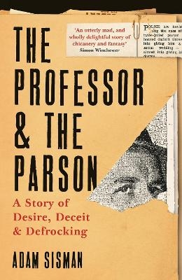 The Professor and the Parson - Adam Sisman