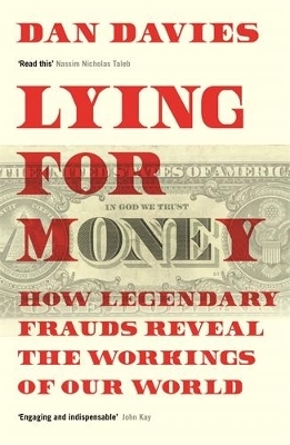 Lying for Money - Dan Davies