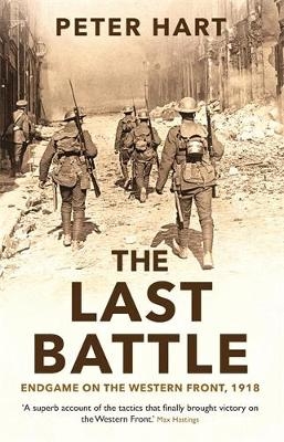 The Last Battle - Peter Hart