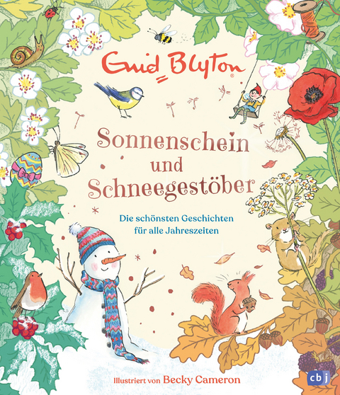 Sonnenschein und Schneegestöber – Die schönsten Geschichten für alle Jahreszeiten - Enid Blyton