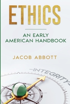 Ethics - Jacob Abbott