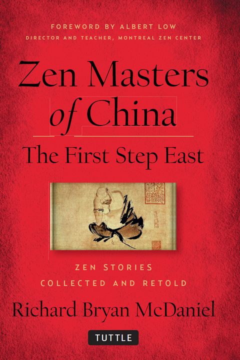 Zen Masters Of China - Richard Bryan McDaniel