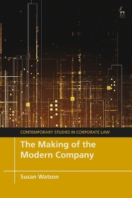 The Making of the Modern Company - Susan Watson