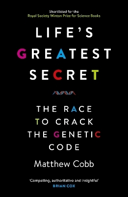 Life's Greatest Secret - Professor Matthew Cobb