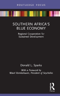 Southern Africa's Blue Economy - Donald L. Sparks