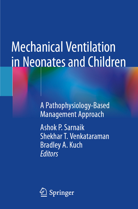 Mechanical Ventilation in Neonates and Children - 