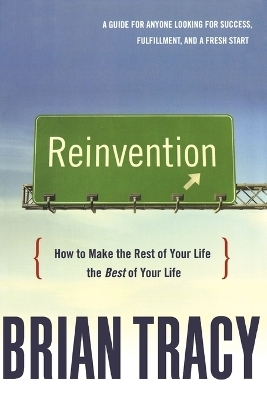 Reinvention - Brian Tracy