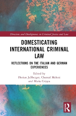 Domesticating International Criminal Law - 