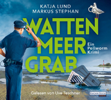 Wattenmeergrab - Katja Lund, Markus Stephan