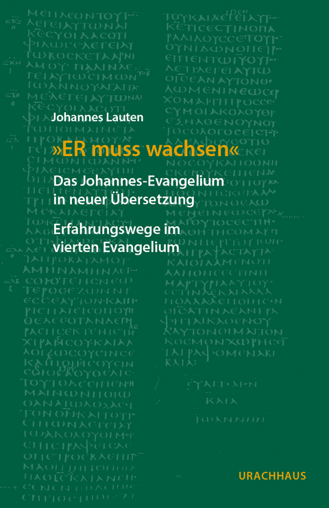 "Er muss wachsen" - Johannes Lauten