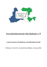 Land zwischen Hochrhein und Südschwarzwald - Hochrhein e.V. Geschichtsverein