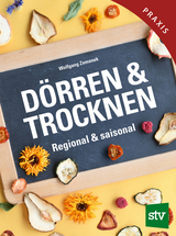 Dörren & Trocknen - Wolfgang Zemanek