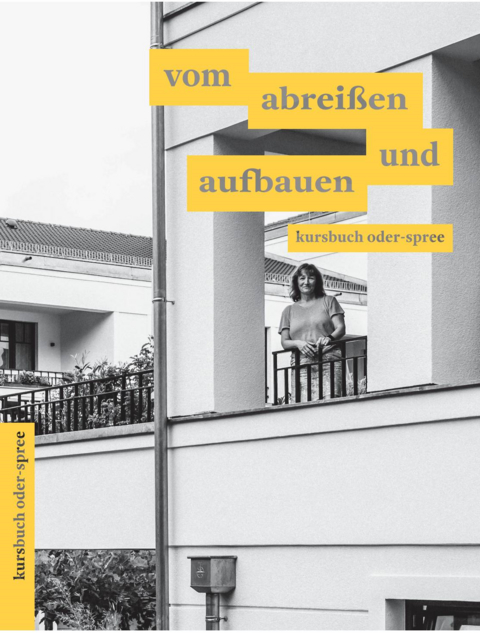 vom abreißen und aufbauen - 