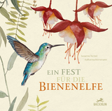 Ein Fest für die Bienenelfe - Susanne Tscholl