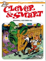 Clever und Smart 19: Krawall aus dem All - Francisco Ibáñez