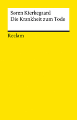 Die Krankheit zum Tode - Søren Kierkegaard