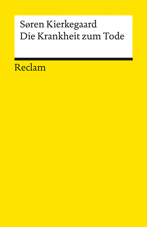 Die Krankheit zum Tode - Søren Kierkegaard