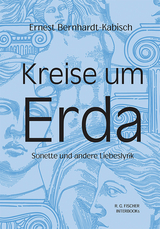 Kreise um Erda - Ernest Bernhardt-Kabisch