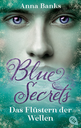 Blue Secrets – Das Flüstern der Wellen - Banks, Anna