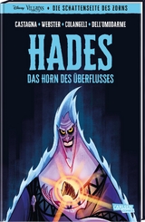 Disney Villains Graphic Novels: Disney – Die Schattenseite des Zorns: Hades - Walt Disney, Manlio Castagna, Harriet Webster