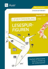 Leseförderung mit Lesespurfiguren Deutsch 5-6 - Christine von Pufendorf