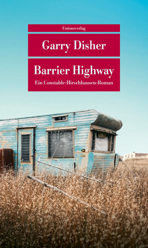 Barrier Highway - Garry Disher