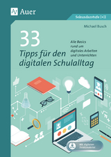 33 Tipps für den digitalen Schulalltag - Michael Busch