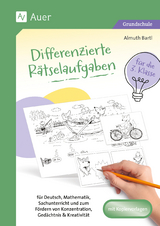 Differenzierte Rätselaufgaben für die 3. Klasse - Almuth Bartl