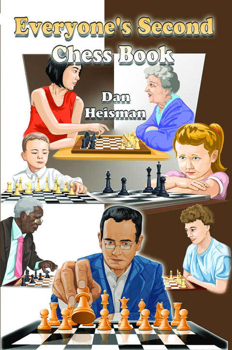 Everyone's Second Chess Book -  Dan Heisman