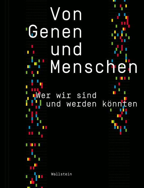 Von Genen und Menschen - 