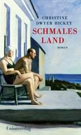 Schmales Land - Christine Dwyer Hickey