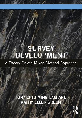 Survey Development - Tony Chiu Ming Lam, Kathy Ellen Green