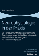 Neurophysiologie in der Praxis - Baum, Anne-Katrin