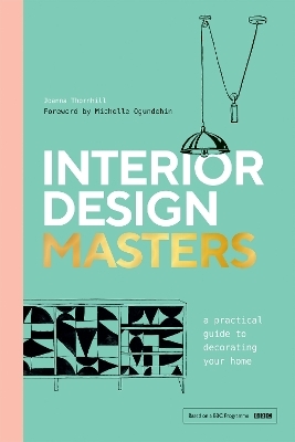 Interior Design Masters - Joanna Thornhill