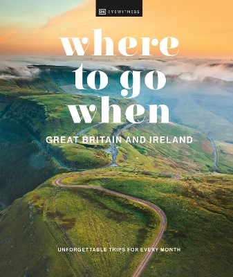 Where to Go When Great Britain and Ireland -  Dk