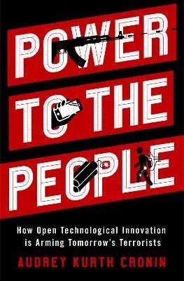 Power to the People - Audrey Kurth Cronin