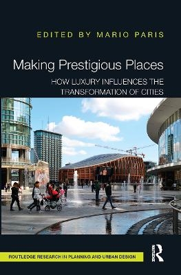 Making Prestigious Places - 