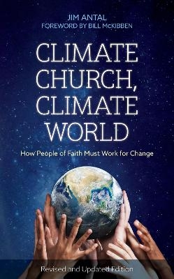 Climate Church, Climate World - Jim Antal