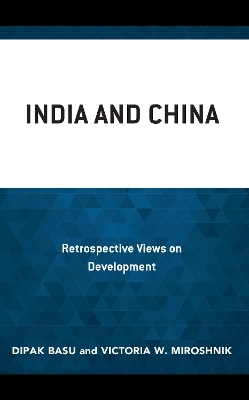 India and China - Dipak Basu, Victoria W. Miroshnik