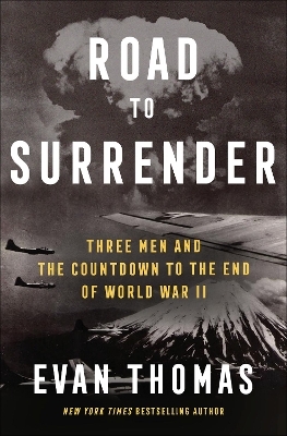 Road to Surrender - Evan Thomas