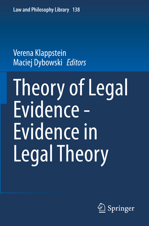 Theory of Legal Evidence - Evidence in Legal Theory - 