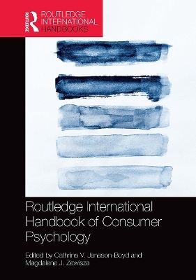 Routledge International Handbook of Consumer Psychology - 