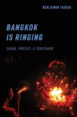 Bangkok is Ringing - Benjamin Tausig