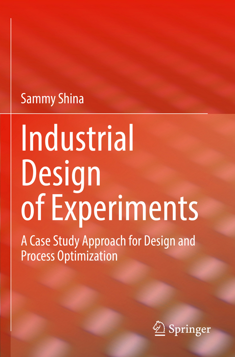 Industrial Design of Experiments - Sammy Shina