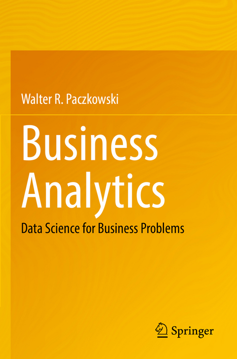 Business Analytics - Walter R. Paczkowski