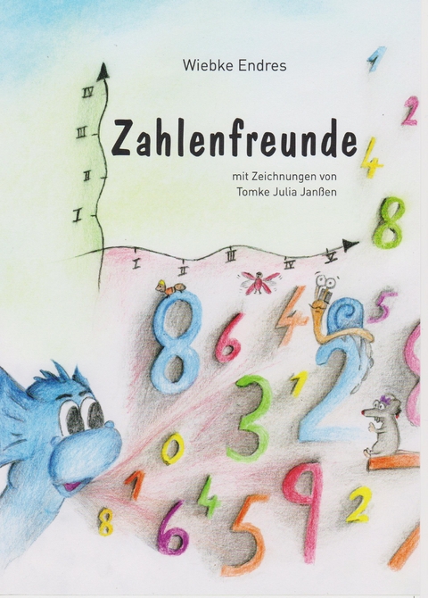 Zahlenfreunde - Wiebke Endres