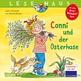 LESEMAUS 77: Conni und der Osterhase - Liane Schneider