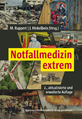 Notfallmedizin extrem - 