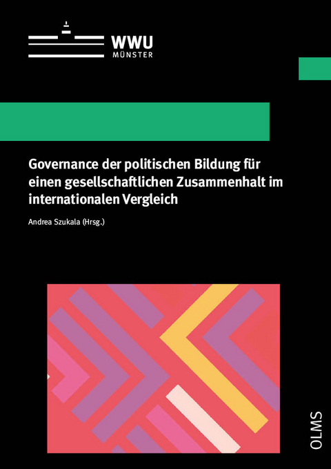 Governance der politischen Bildung für einen gesellschaftlichen Zusammenhalt im internationalen Vergleich - 