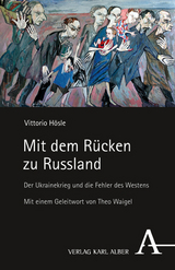 Mit dem Rücken zu Russland - Vittorio Hösle